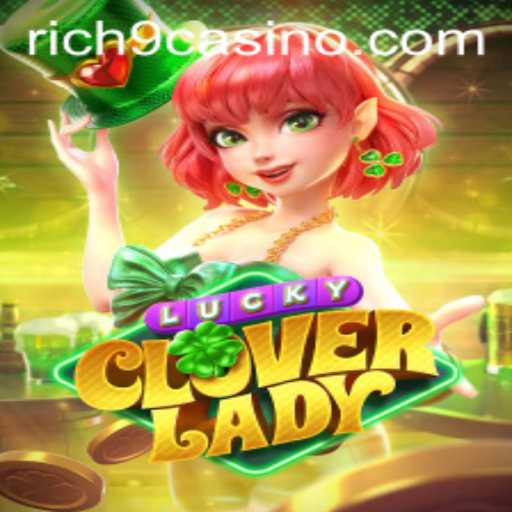 Discover the Enchantment of LuckyCloverLady: A Journey into Gaming Magic